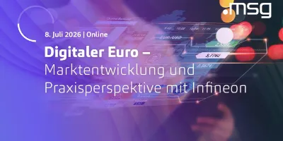 Digitaler Euro – Marktentwicklung und Praxisperspektive mit Infineon