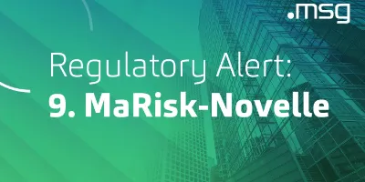 9. MaRisk-Novelle – Konsultation