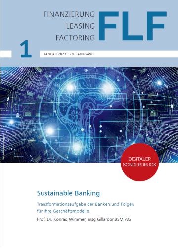 Sustainable Banking - Transformationsaufgabe der Banken und Folgen für ihre Geschäftsmodelle